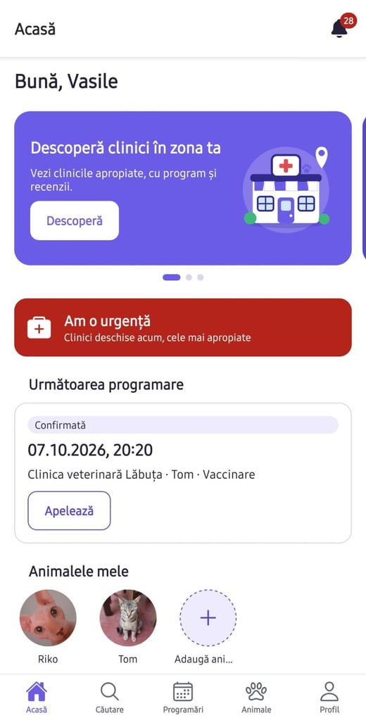 Ecranul Acasă din aplicație: clinici în zona ta, urgență, următoarea programare și animalele